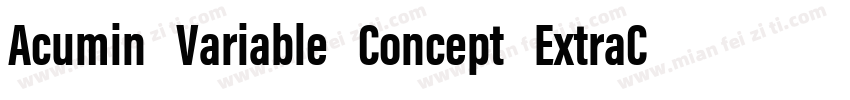 Acumin Variable Concept ExtraConden字体转换